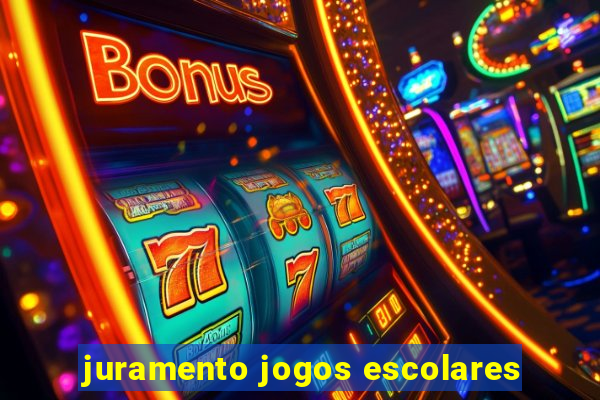 juramento jogos escolares